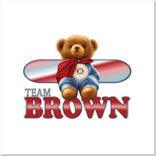 Team Brown Posters and Art